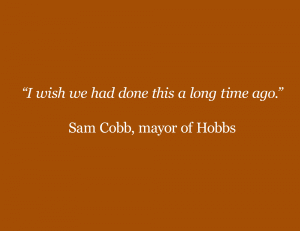 Quote from Sam Cobb, mayor of Hobbs